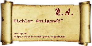 Michler Antigoné névjegykártya